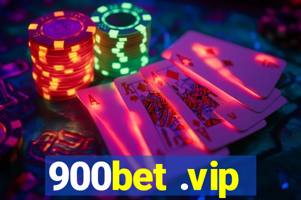 900bet .vip